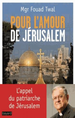 POUR L'AMOUR DE JERUSALEM