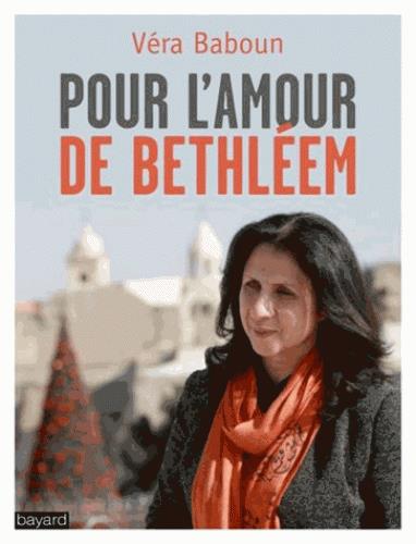 POUR L'AMOUR DE BETHLEEM