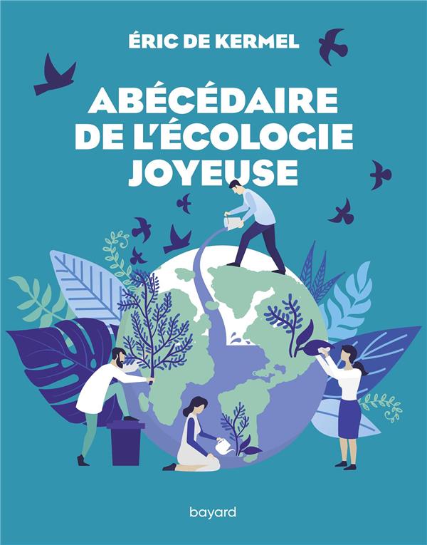 ABECEDAIRE DE L'ECOLOGIE JOYEUSE