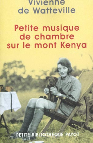 PETITE MUSIQUE DE CHAMBRE SUR LE MONT KENYA