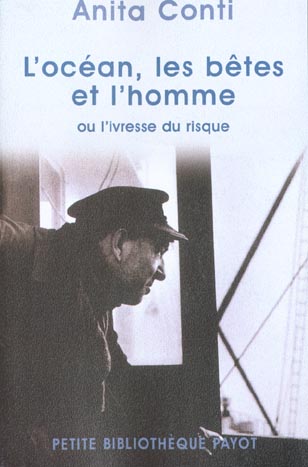 L'OCEAN, LES BETES ET L'HOMME