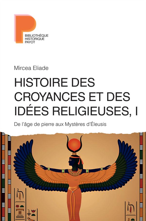 HISTOIRE DES CROYANCES ET DES IDEES RELIGIEUSES 1