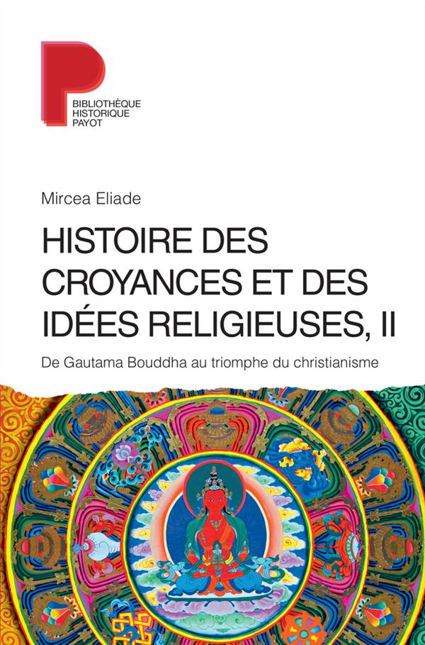 HISTOIRE DES CROYANCES ET DES IDEES RELIGIEUSES 2