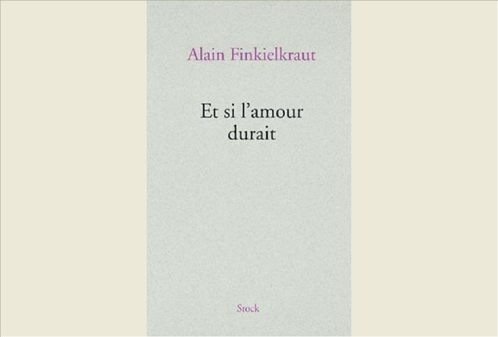 ET SI L'AMOUR DURAIT