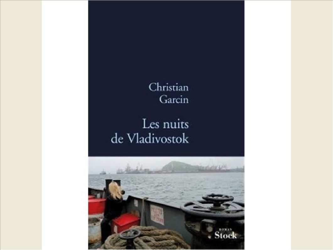 LES NUITS DE VLADIVOSTOCK