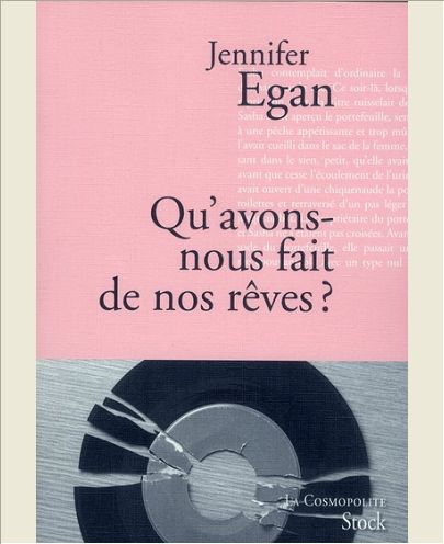 QU'AVONS-NOUS FAIT DE NOS REVES ?