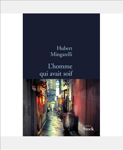 L'HOMME QUI AVAIT SOIF