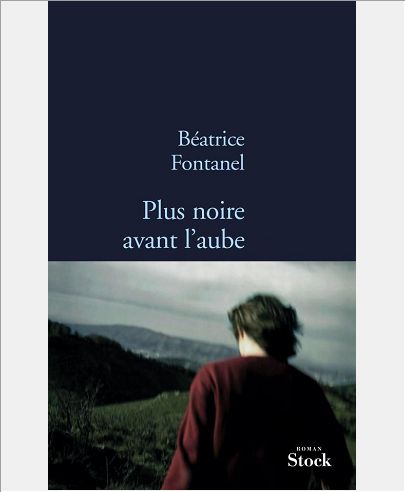 PLUS NOIRE AVANT L'AUBE