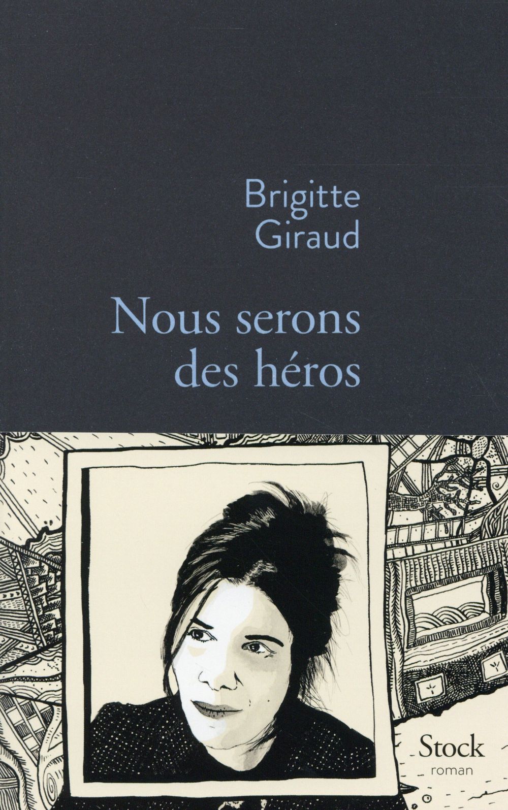 NOUS SERONS DES HEROS