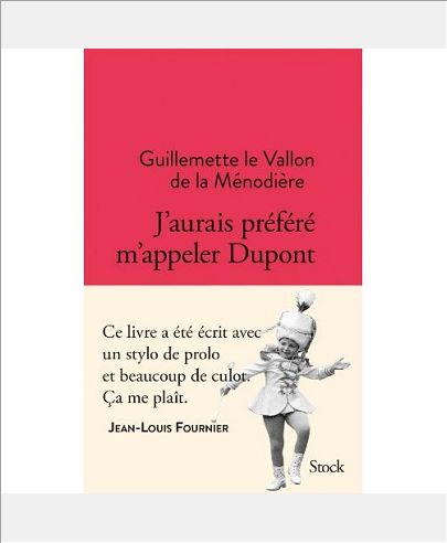 J'AURAIS PREFERE M'APPELER DUPONT