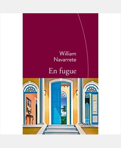EN FUGUE - TRADUIT DE L'ESPAGNOL (CUBA) PAR MARIANNE MILLON