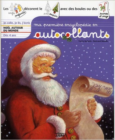 MA 1ERE ENCYCLOPEDIE : NOEL AUTOUR DU MONDE