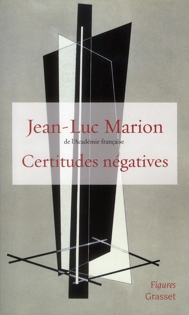 CERTITUDES NEGATIVES
