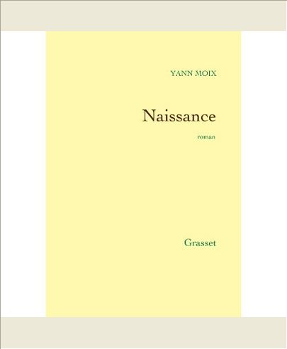 NAISSANCE - ROMAN