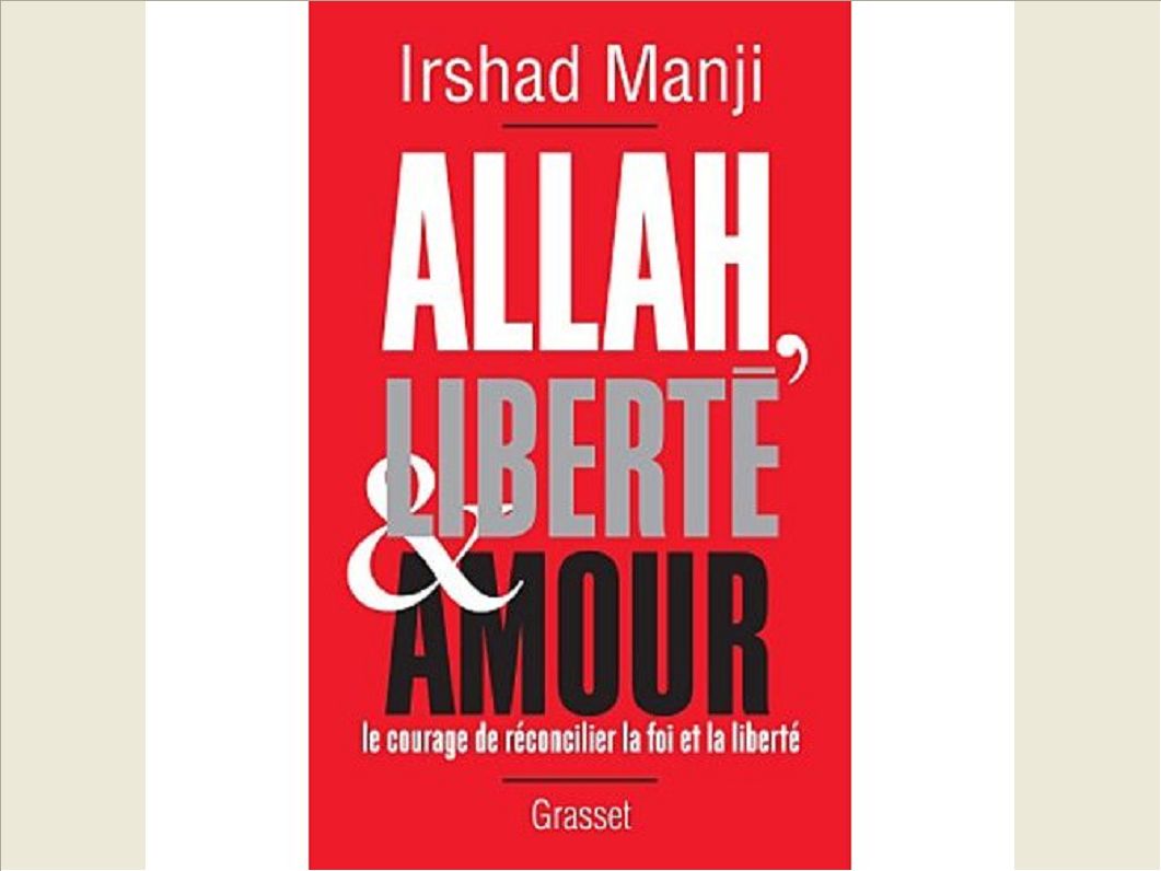 ALLAH, LIBERTE ET AMOUR