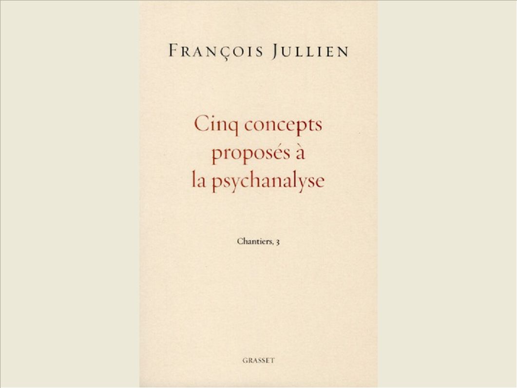 CINQ CONCEPTS PROPOSES A LA PSYCHANALYSE