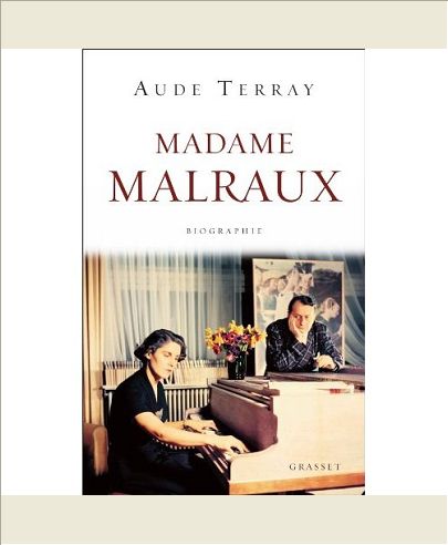 MADAME MALRAUX - BIOGRAPHIE