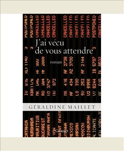 J'AI VECU DE VOUS ATTENDRE - ROMAN