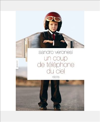UN COUP DE TELEPHONE DU CIEL - NOUVELLES - TRADUITES DE L'ITALIEN PAR JEAN-PAUL MANGANARO