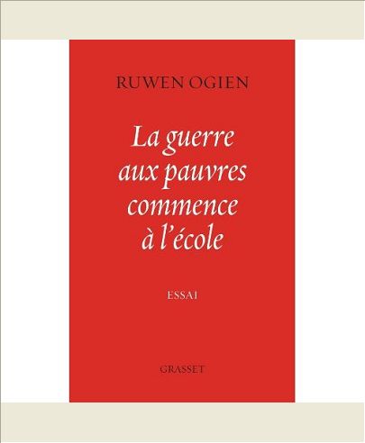 LA GUERRE AUX PAUVRES COMMENCE A L'ECOLE - SUR LA MORALE LAIQUE
