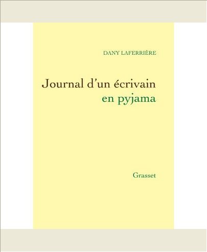 JOURNAL D'UN ECRIVAIN EN PYJAMA