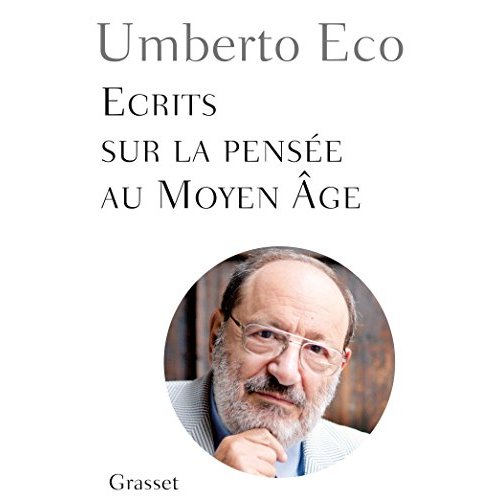 ECRITS SUR LA PENSEE AU MOYEN AGE - ESSAIS TRADUITS DE L'ITALIEN PAR MYRIEM BOUZAHER, MAURICE JAVION