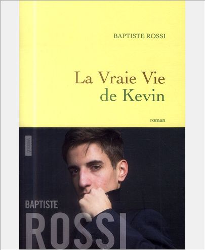 LA VRAIE VIE DE KEVIN - ROMAN