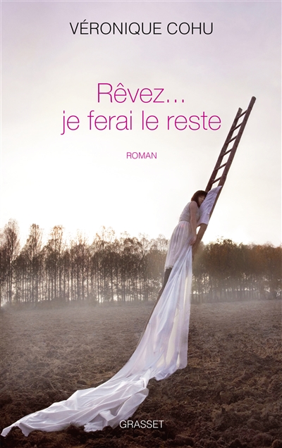 REVEZ... JE FERAI LE RESTE - PREMIER ROMAN