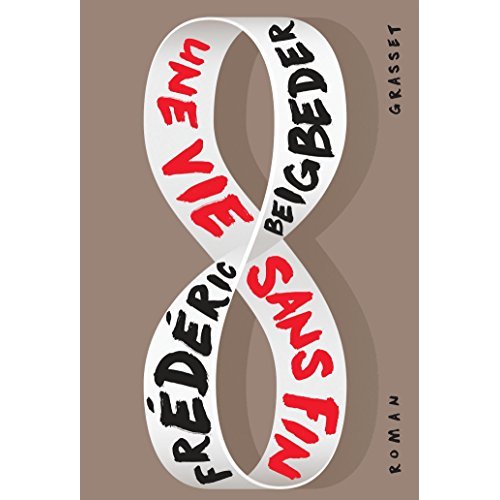 UNE VIE SANS FIN - ROMAN