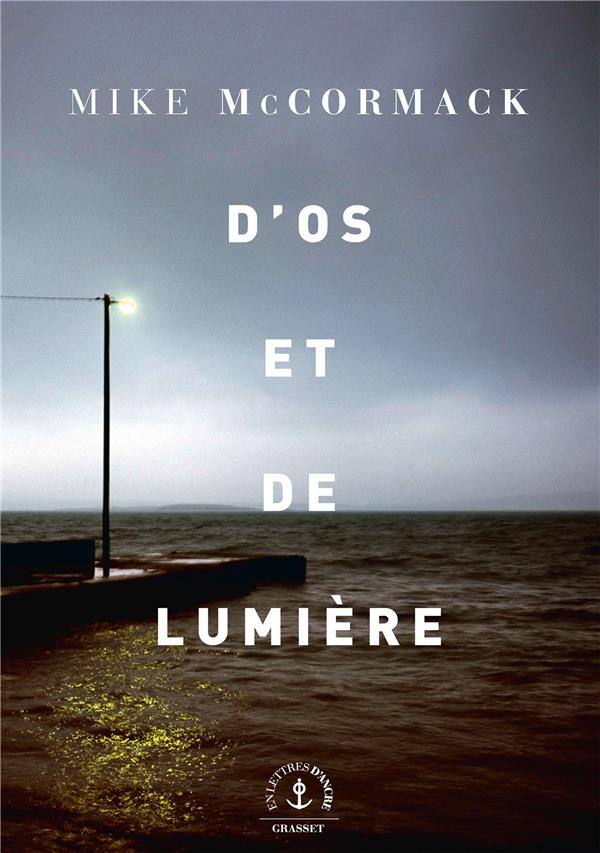 D'OS ET DE LUMIERE - ROMAN