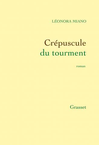 CREPUSCULE DU TOURMENT - ROMAN