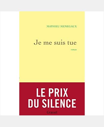 JE ME SUIS TUE - ROMAN