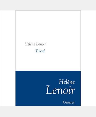 TILLEUL - COLLECTION LITTERAIRE DIRIGEE PAR MARTINE SAADA