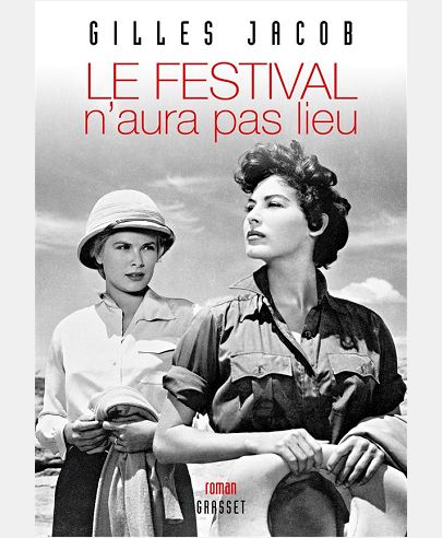 LE FESTIVAL N'AURA PAS LIEU - ROMAN