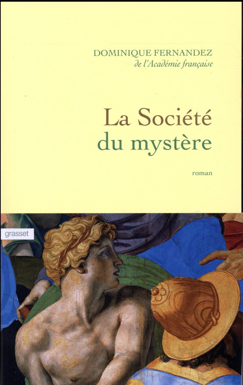 LA SOCIETE DU MYSTERE - ROMAN