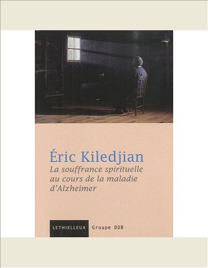 LA SOUFFRANCE SPIRITUELLE DANS LA MALADIE D'ALZHEIMER
