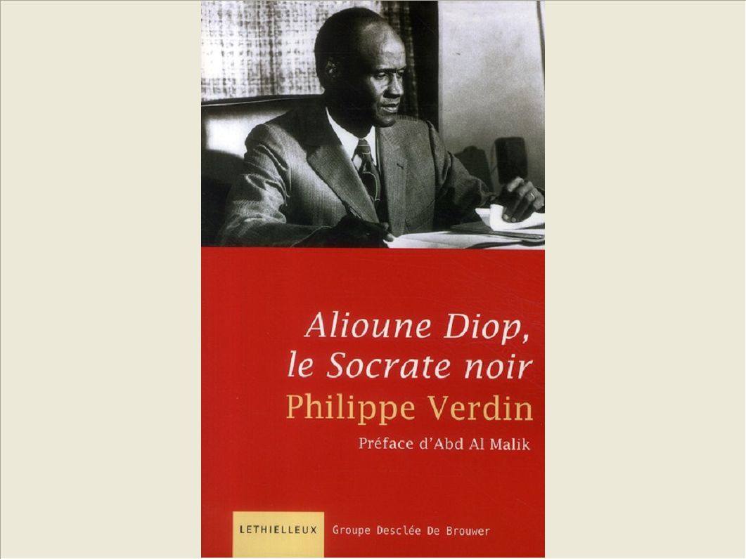 ALIOUNE DIOP, LE SOCRATE NOIR