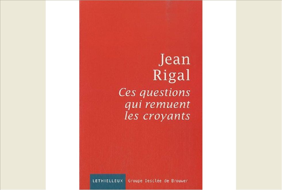 CES QUESTIONS QUI REMUENT LES CROYANTS