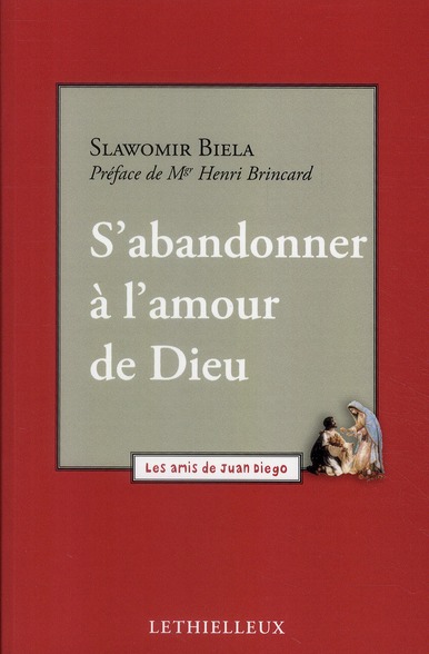 S'ABANDONNER A L'AMOUR DE DIEU