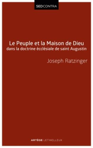 PEUPLE ET MAISON DE DIEU DANS L'ECCLESIOLOGIE DE SAINT AUGUSTIN