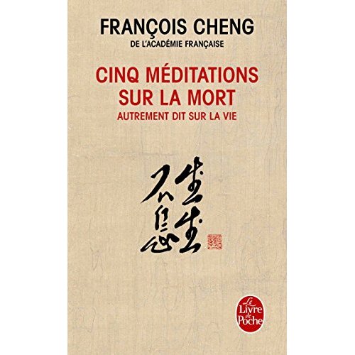 CINQ MEDITATIONS SUR LA MORT