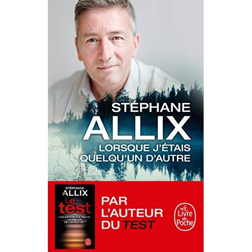 LORSQUE J'ETAIS QUELQU'UN D'AUTRE