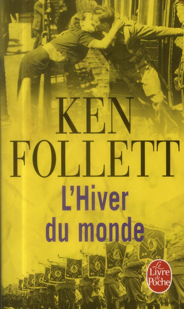 L'HIVER DU MONDE (LE SIECLE, TOME 2)