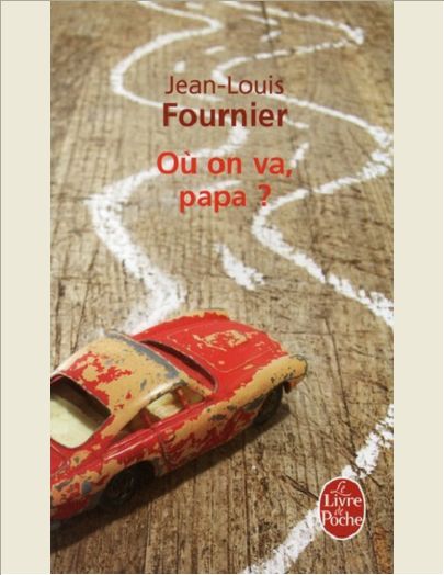 OU ON VA, PAPA ?