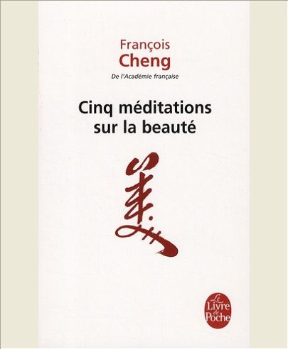 CINQ MEDITATIONS SUR LA BEAUTE