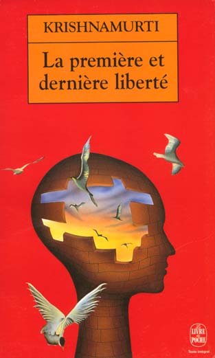 LA PREMIERE ET LA DERNIERE LIBERTE