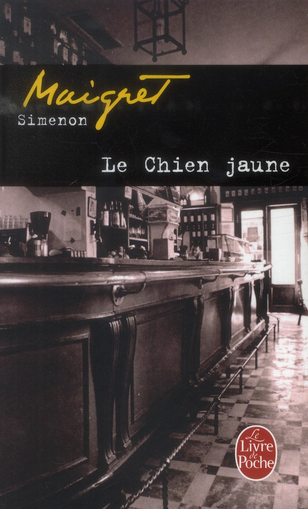 MAIGRET - LE CHIEN JAUNE