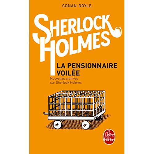 LA PENSIONNAIRE VOILEE (SHERLOCK HOLMES)
