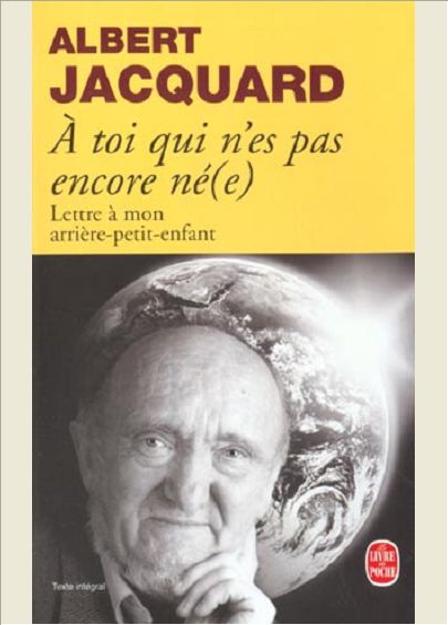 A TOI QUI N'ES PAS ENCORE NE(E) - LETTRE A MON ARRIERE PETIT-ENFANT