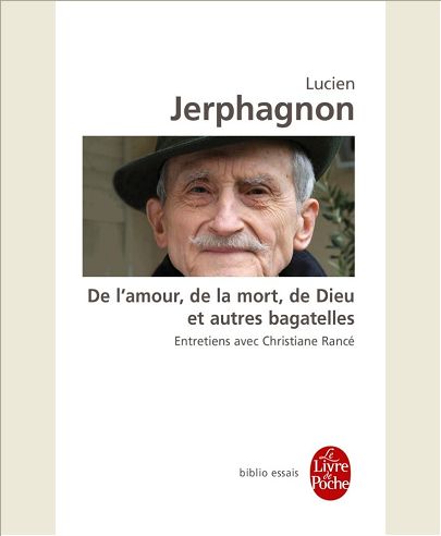 DE L'AMOUR, DE LA MORT, DE DIEU ...